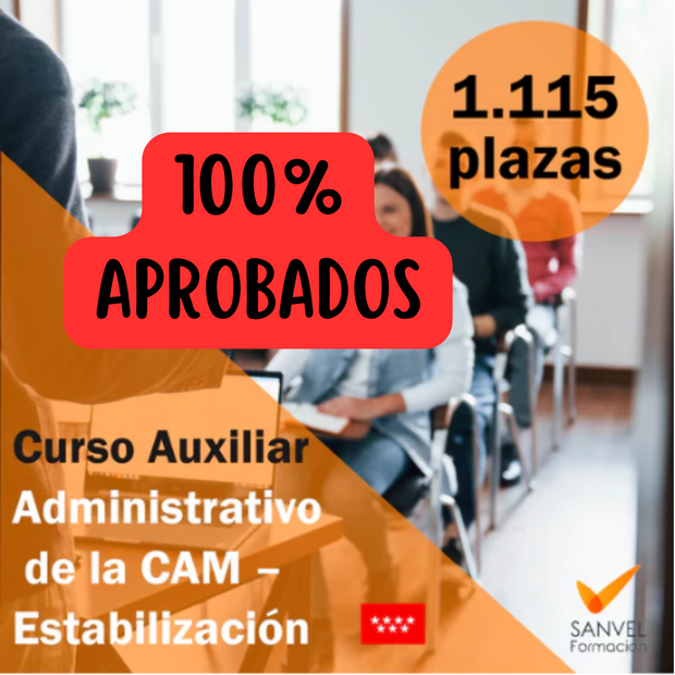 Curso Auxiliar Administrativo de la Comunidad de Madrid  (Estabilización) 100% APROBADOS