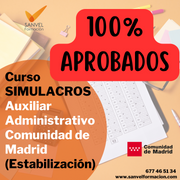 Curso SIMULACROS Auxiliar Administrativo Comunidad de Madrid (Estabilización) 100% APROBADOS