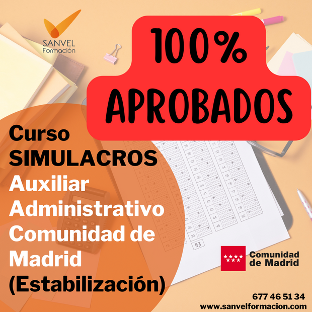 Curso SIMULACROS Auxiliar Administrativo Comunidad de Madrid (Estabilización) 100% APROBADOS